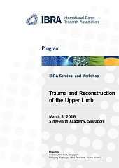 IBRA Seminar and Workshop - Trauma and Reconstruction of the Upper Limb - Overview 1