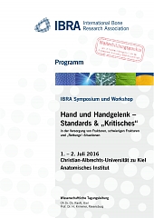IBRA Symposium und Workshop - Hand und Handgelenk – Standards & „Kritisches“ - Overview 1