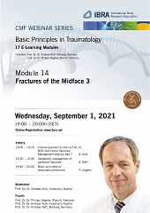 Basic Principles in Traumatology – Module 14  – Fractures of the Midface 3 - Overview 1
