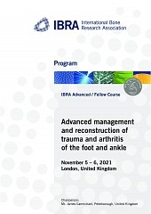 Advanced management and reconstruction of trauma and arthritis of the foot and ankle - Overview 1
