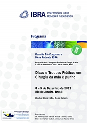 Reunião Pré-Congresso e Mesa Redonda IBRA "Dicas e Truques Práticos em Cirurgia da mão e punho" - Overview 1