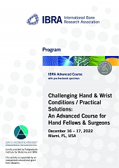 Challenging Hand & Wrist Conditions / Practical Solutions: An Advanced Course for Hand Fellows & Surgeons - Overview 1