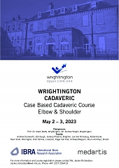 WRIGHTINGTON CADAVERIC Case Based Cadaveric Course Elbow & Shoulder - Overview 1